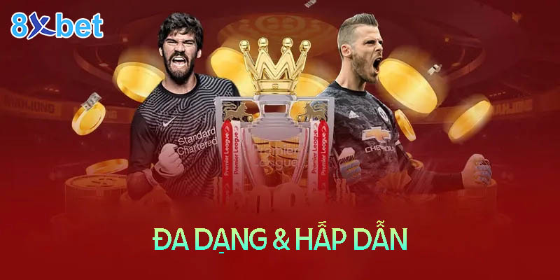 8Xbet Cx -Trải nghiệm thể thao đẳng cấp số 1 Châu Á 3 Hướng dẫn đặt cược bóng đá thể thao 8XBet Cx