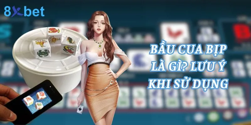 Bầu Cua Bịp Là Gì? Lưu Ý Khi Sử Dụng Trong Cá Cược 4 Bầu Cua Bịp