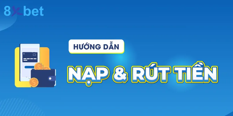 8xbet - Trang Chủ Tải App 8x bet com Châu Âu Tháng 12/2025 39 hướng dẫn nạp rút tiền cho anh em tại 8xbet